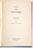 Márai Sándor: Egy úr Velencéből. Washington,, 1960, Occidenal Press. Emigráns, 1. kiadás! Kiadói egészvászon kötés, kissé kopottas állapotban.