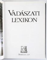 Seilmeier, Gerhard (főszerk.): Vadászati lexikon. Debrecen, 1997, Méliusz Könyvkiadó. Kiadói kartoná...