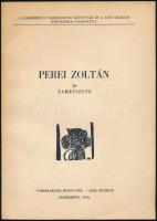 Perei Zoltán (1913-1992): Perei Zoltán 50 fametszete. Fametszet, papír. Egyes metszetek jelzés nélkül. Jászberény, 1976. Jászberényi Városi-Járási Könyvtár-Jász Múzeum. Megjelent 130 számozott példányban kéziratként. Ez a 42. számú, kézzel számozott példány, a művész aláírásával. Lapméret: 29x20,5 cm. Kiadói ragasztott papírkötésben (minden egyes fametszet bekötve), borítón hajtásnyommal, jó állapotban.