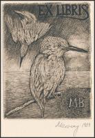 Muzsnay Ákos (1945-): Ex libris MB, 1989. Rézkarc, papír. Jelzett. Hátoldalán paszpartuzás nyomaival...