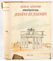 Márai Sándor: Jelvény és jelentés. Sértődöttek 2. köt. Bp., 1947, Révai, 279+[1] p. Első kiadás. Kia...