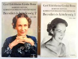 Gróf Edelsheim Gyulai Ilona, Horthy István kormányzóhelyettes özvegye: Becsület és kötelesség. 1-2. köt. Szerk.: Ocsovai Gábor. Bp., 2011, Európa. Kiadói papírkötés.