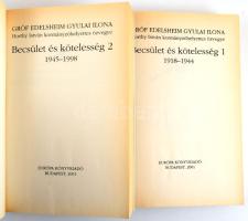 Gróf Edelsheim Gyulai Ilona, Horthy István kormányzóhelyettes özvegye: Becsület és kötelesség. 1-2. ...
