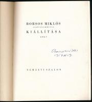 Borsos Miklós szobrászművész kiállítása. Nemzeti Szalon, 1957. (Kiállítási katalógus.) Borsos Miklós...