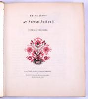 Kriza János: Az álomlátó fiú. Székely népmesék. Válogatta és szerk.: Kovács Ágnes. Lukáts Kató rajza...