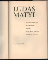 Fazekas Mihály: Lúdas Matyi. Egy eredeti magyar rege. Négy levonásban. Írta F(azekas) M(ihály). Szín...
