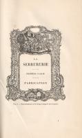 Havard, Henry: 
La serrurerie + L'Orfévrerie + L'Horlogerie + La menuiserie. Illustration...