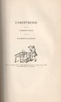 Havard, Henry: 
La serrurerie + L'Orfévrerie + L'Horlogerie + La menuiserie. Illustration...