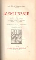 Havard, Henry: 
La serrurerie + L'Orfévrerie + L'Horlogerie + La menuiserie. Illustration...