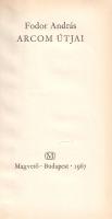 Fodor András: 
Arcom útjai. [Versek.] (Dedikált.)
Budapest, 1967. Magvető Könyvkiadó (Kossuth Nyom...