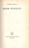 Fodor András: 
Másik végtelen. [Versek.] (Dedikált.)
Budapest, (1970). Szépirodalmi Könyvkiadó (Al...