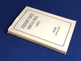 Verseghy Ferenc: 
Verseghy Ferenc kiadatlan írásai I. kötet. (Számozott.)
Szolnok, 1982. Verseghy ...