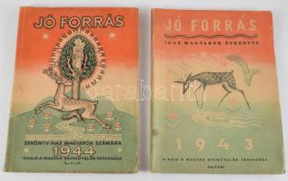 1943-1944 Jó Forrás naptár, igaz magyarok évkönyve 1943. és 1944. évi kiadásai, szerk.: Szentiváni Gábor, kiadja a Magyar Népművelők Társasága. Kiadói papírkötés, kissé foltos.