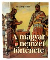 Görög Ferenc: A magyar nemzet története I. köt. Az őskortól - A mohácsi vészig. hn.,én., Horizont. I...