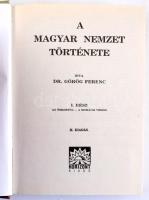 Görög Ferenc: A magyar nemzet története I. köt. Az őskortól - A mohácsi vészig. hn.,én., Horizont. I...