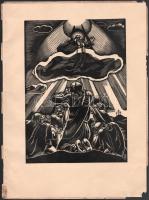 Dallos Hanna (1907-1944): "Miképpen mi is megbocsátunk...", fametszet, papír, jelzett a metszeten, az 1934-ben megjelent Miatyánk c. mappából, lapszéli egészen apró sérülésekkel, 28,5x20,5 cm