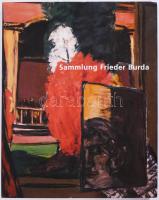 Sammlung Frieder Burda. Hrsg.: Stiftung Frieder Burda. Ostfildern-Ruit,2004,Hatja Cantz. Német nyelven. Gazdag képanyaggal illusztrált. Kiadói kartonált papírkötés, kiadói papír védőborítóban.