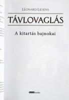 Liesens, Léonard: Távlovaglás. A kitartás bajnokai. 2016, Horsebook. Kiadói papírkötés, jó állapotba...
