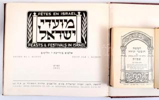 Feasts &amp; Festivals in Israel. Fetes En Israel. Edited by. I. Klinov. Tel-Aviv, 1951, "Laam" Israel Publishing Co. Angol, francia és héber nyelven. Fekete-fehér fotókkal illusztrált. Kiadói haránt-alakú fém plakettel díszített egészvászon-kötésben, kopott borítóval. + Héber imakönyv. Kiadói aranyozott kartonált papírkötés, kopott borítóval.