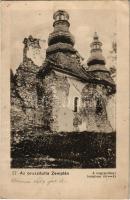 1917 Nagypolány, Velká Polana; Az oroszdúlta Zemplén. A templom romjai 1914-15. Schönfeld Zoltán kiadása / WWI military, ruins of the church after the Russian attack (EK)