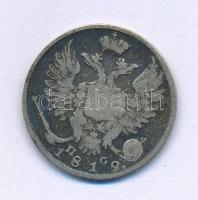 Orosz Birodalom 1819. 10k Ag T:F patina Russian Empire 1819. 10 Kopecks Ag C:F patina Krause C#127