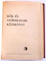 Serényi Ferenc (szerk.): Bőr- és szőrmeipari kézikönyv. Bp., 1961, Műszaki. Kiadói egészvászon kötés, kissé kopottas állapotban.