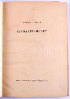 Dévényi József: Cipőáruismeret. Bp., 1960, Közgazdasági és Jogi Könyvkiadó. Kiadói félvászon kötés, kopottas állapotban.