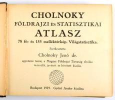 dr. Cholnoky Jenő (szerk.): Cholnoky földrajzi és statisztikai atlasz. Bp., 1929, Győző Andor. Kiadói egészvászon kötés, gerinc sérült, kopottas állapotban.
