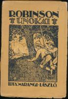 Harangi László: Robinson unokái. Cserkészregény. Bp., 1927, Magyar Cserkész Szövetség, 159+[1] p. Kiadói papírkötés, sérült borítóval.