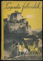 Takács L. András: Legendás Felvidék. Legendák a felvidéki várakról. A magyar ifjúság számára összegyűjtötte: - - . Bp., [1938], Dante, 134+[2] p.+ 16 t. Első kiadás. Kiadói félvászon-kötés, kissé foltos borítóval.