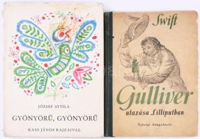5 db mesekönyv: Jonathan Swift: Gulliver utazása Lilliputban.; József Attila: Gyönyörű, gyönyörű.; L...