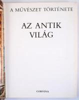 Az antik világ. Szerk.: Dr. Aradi Nóra. A művészet története sorozat. Bp., 1986, Corvina. Gazdag kép...