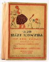 Bánffyhunyadi Hunyady Erzsébet: A jó házi konyha. Így kell főzni!! Bp., Singer és Wolfner. Javított ...