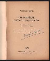 Jeszenszky Árpád: Citromfélék szobai termesztése. Bp., 1954, Mezőgazdasági Kiadó, 61+[3] p.+ 2 t. Ki...