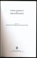 Using Conflict in Organizations. Edited by Carsten K. W. De Dreu &amp; Evert Van de Vliert. Lond...