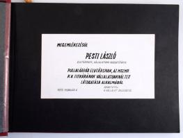1972 Pesti László (1912-1974) vezérigazgató "Megemlékezésül Pesti László elvtársnak, vállalatun...