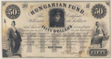 1852. Emigrációs "Kossuth bankó" 50$ New York Kossuth Lajos eredeti aláírásával T:II RRR!!!!