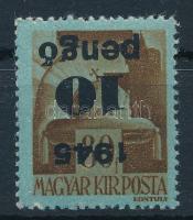 1945 Kisegítő 10P/80f fordított felülnyomással (25.000)
