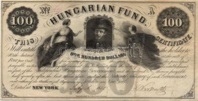 1852. Emigrációs "Kossuth bankó" 100$ New York Kossuth Lajos eredeti aláírásával T:II RRR!!!