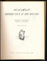 A. A. Milne: Winnie-the-Pooh. (Micimackó.) Ford.: Boris Zakhoder. B. Diodorov, és G. Kalinovsky illu...