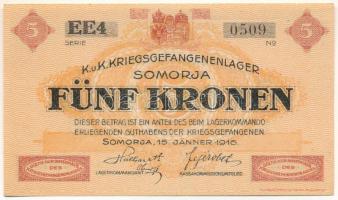 1916. Somorja / hadifogolytábor 5K "EE4 0509" T:AU
1916. Hungary / Somorja / POW camp 5 K...