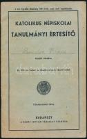 1939-1941 A felvidéki Magyardiószeg (ma Diószeg városrésze) katolikus népiskolai tanulmányi értesítője, három évi tantárgyi eredménnyel kitöltve Bondor Mária rézére, jó állapotban