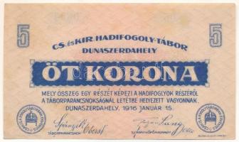 1916. Dunaszerdahely / hadifogolytábor 5K "05 0893" T:AU 1916. Hungary / Dunaszerdahely / POW camp 5 Kronen "05 0893" C:AU