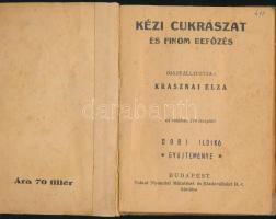cca 1930 Kézi Cukrászat és finom befőzés - összeállította Krasznai Elza, 110 recepttel, Tolnai Nyomd...