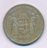 1930. 5P Ag &quot;Horthy jobbra&quot; T:F patina
Adamo P8