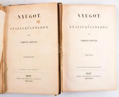 Gorove István: Nyugot. Utazás külföldön. I-II. kötet (teljes) Pest, 1844. Heckenast Gusztáv. 1 t. X, [2] 322 [2] p., 1 t. IV, 172 [1] p. A szerző 1842 nyarán tett tett nyugat-európai körutat Tóth Lőrinccel együtt. Elsősorban az út- és vasúthálózat tanulmányozása volt a cél, de társadalomtörténeti szempontból is érdekes forrásmunka. A cenzúra számos részt törölt a kéziratból, ezek csak 1882-ben jelentek meg. Gorove később részt vett a Függetlenségi Nyilatkozat szövegezésében, a szabadságharc után külföldre menekült, távollétében halálra ítélték. A Kiegyezés után többször töltött be miniszteri tisztséget. Korabeli foltos vászonkötésben, a metszetek kijárnak de egyébként jó állapotban