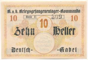 1914-1918 k. Osztrák-Magyar Monarchia / Deutsch Gabel (Jablonné v Podjestsdí) Hadifogolytábor 10h "E 509" szárazpecséttel T:UNC 1914-1918 k. Austro-Hungarian Monarchy / Deutsch Gabel (Jablonné v Podjestsdí) POW camp 10 Heller "E 509" with embossed stamp C:UNC