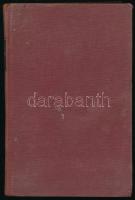Lovik Károly: Egy elkésett lovag. Regényes följegyzések. Bp. 1915. Singer és Wolfner. 184 [8] p. Egé...