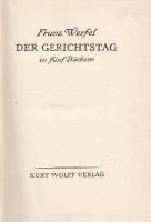 Werfel, Franz: 
Der Gerichtstag in fünf Büchern.
[Lipcse] (Leipzig, 1919). Kurt Wolff Verlag (Druc...
