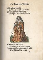 Amman, Jost: 
Das Frauentrachtenbuch: Im Frauwenzimmer wirt vermeldt von allerley schönen Kleidunge...